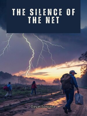 cover image of The Silence of the Net